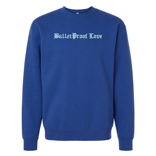 BULLETPROOF LOVE